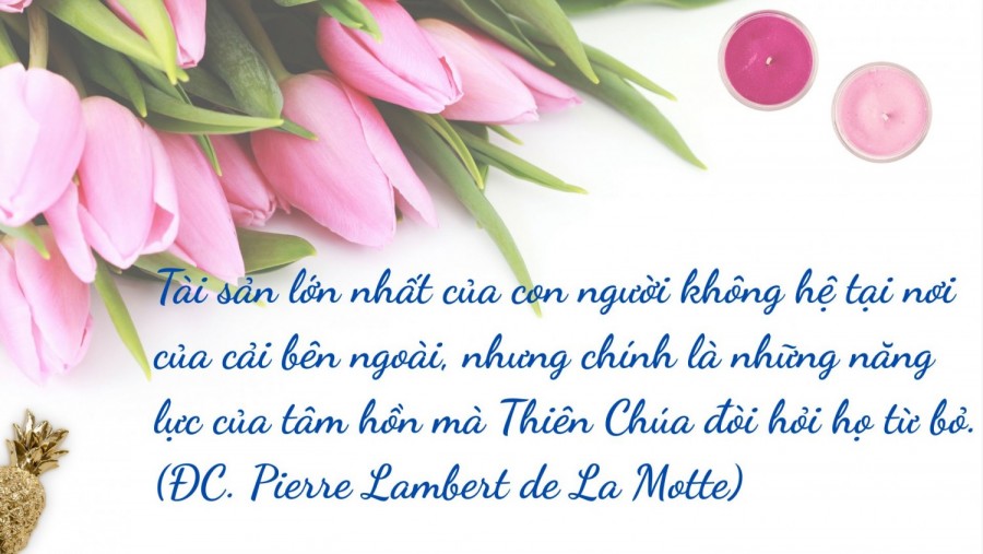 Lời của Đấng Sáng Lập - Đức Cha Pierre Lambert de La Motte