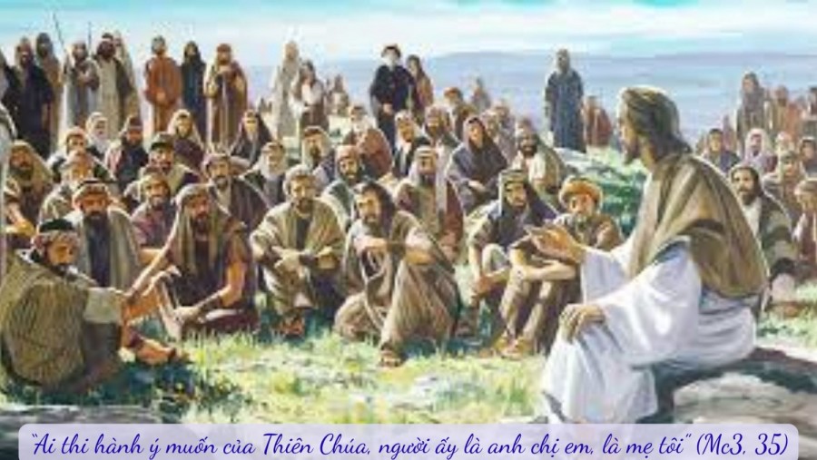 THỨ BA TUẦN III MÙA THƯỜNG NIÊN (Mc 3, 31 -35)