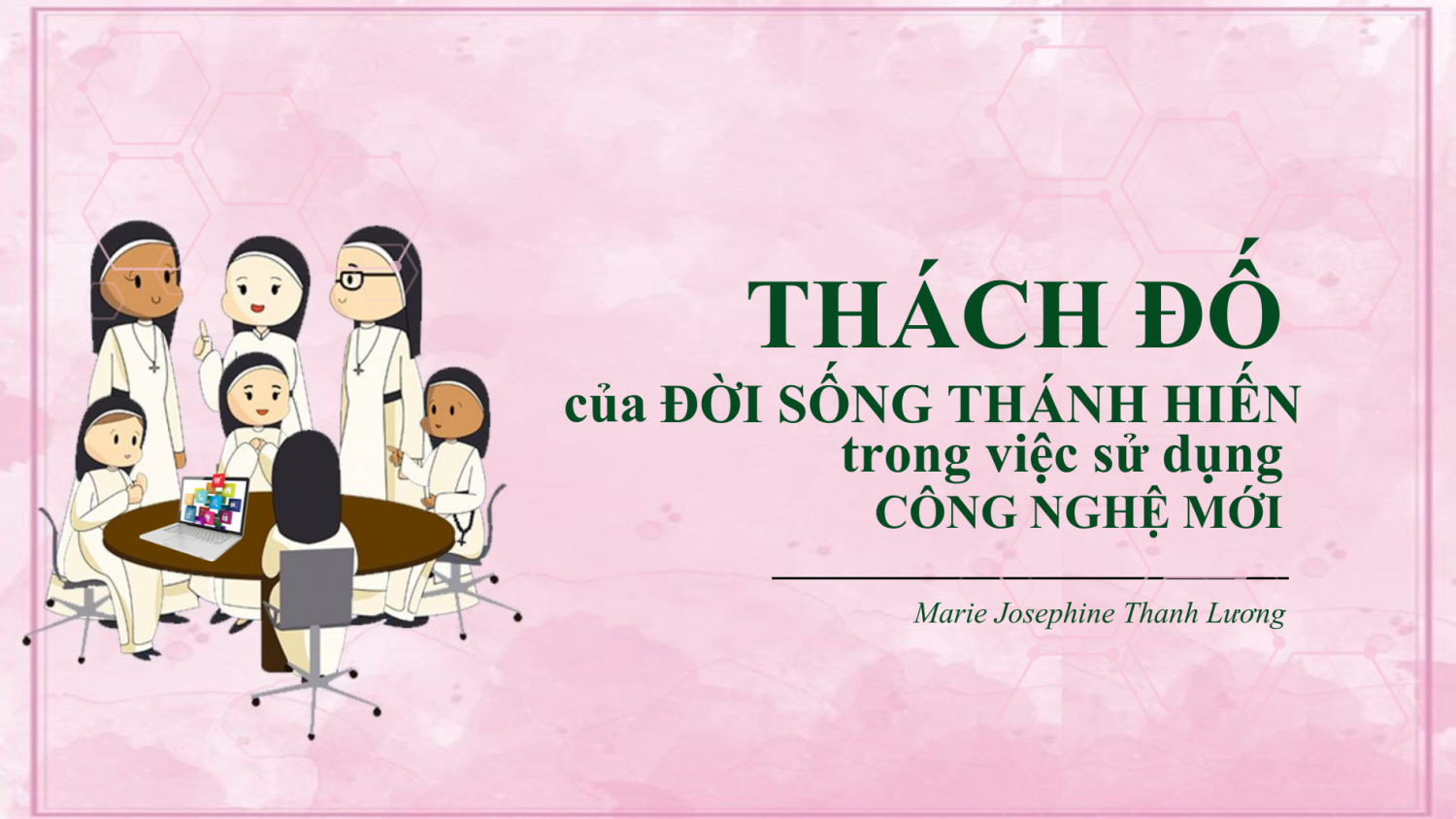 Thách đố của Đời Sống Thánh Hiến trong việc sử dụng công nghệ mới