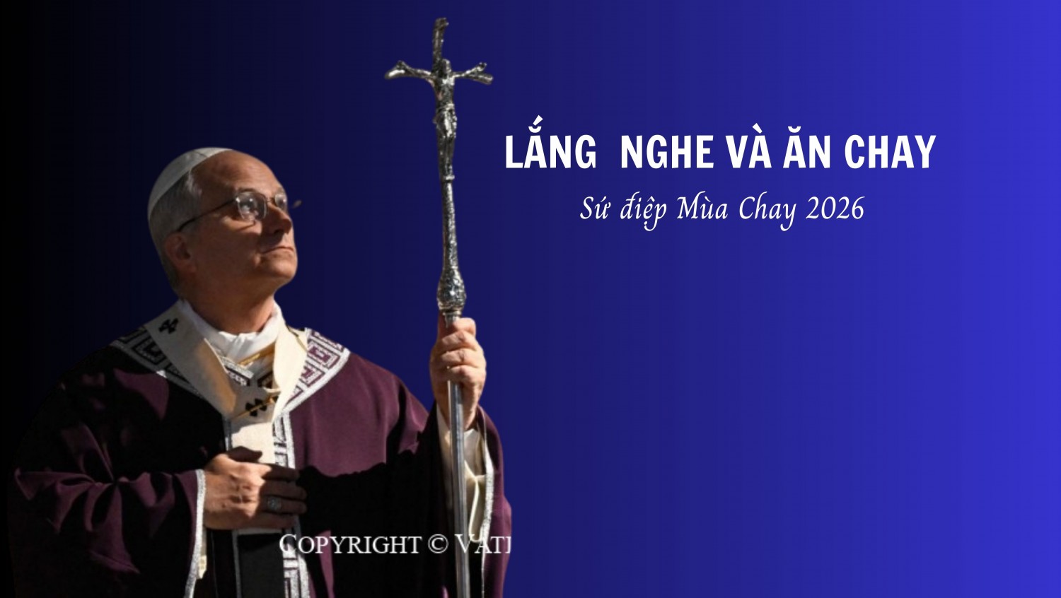 Sứ điệp mùa chay 2026