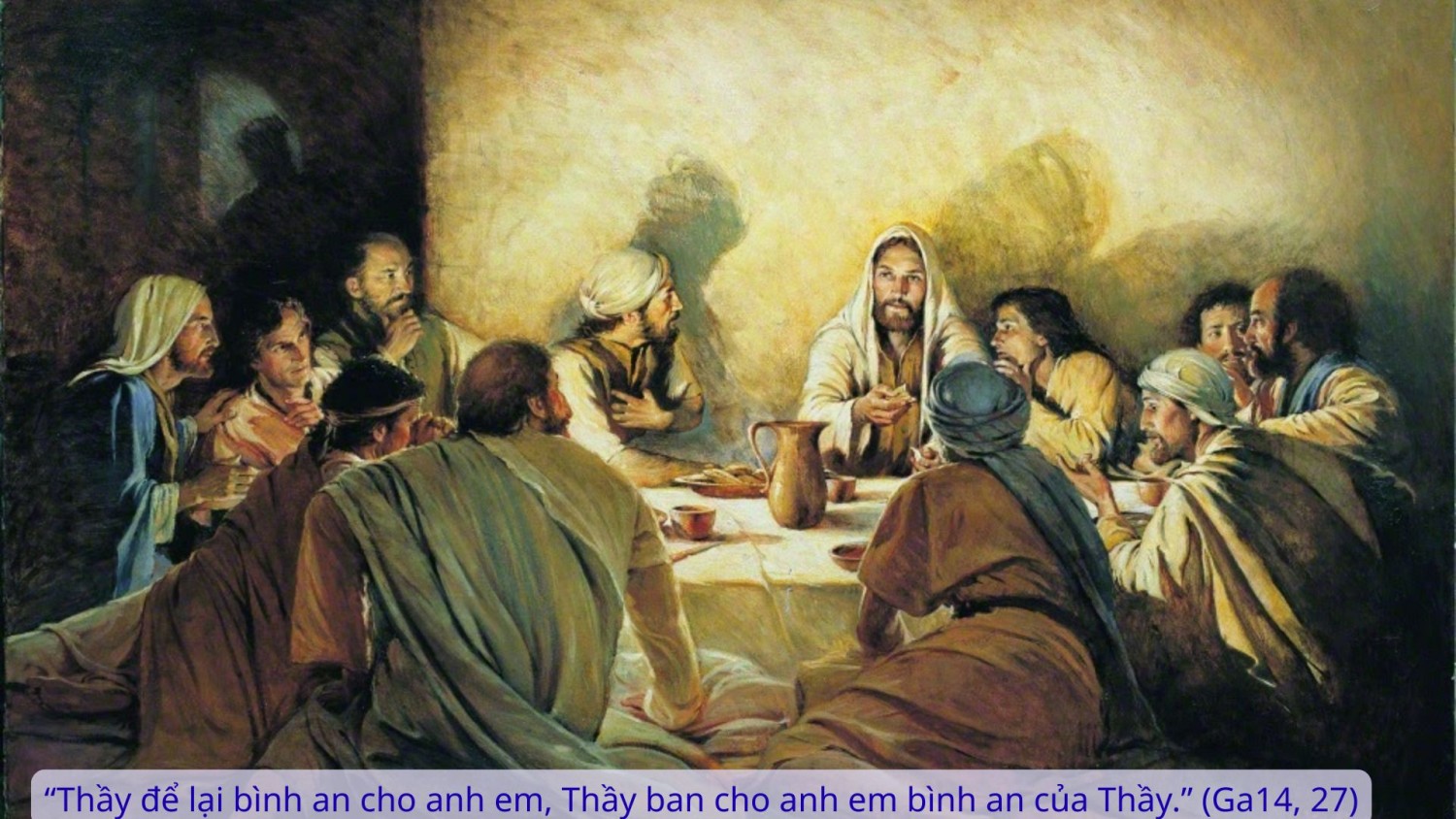 Thứ Ba Tuần 5 Phục Sinh (Ga14, 27 -31a)